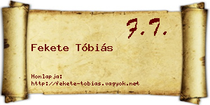 Fekete Tóbiás névjegykártya